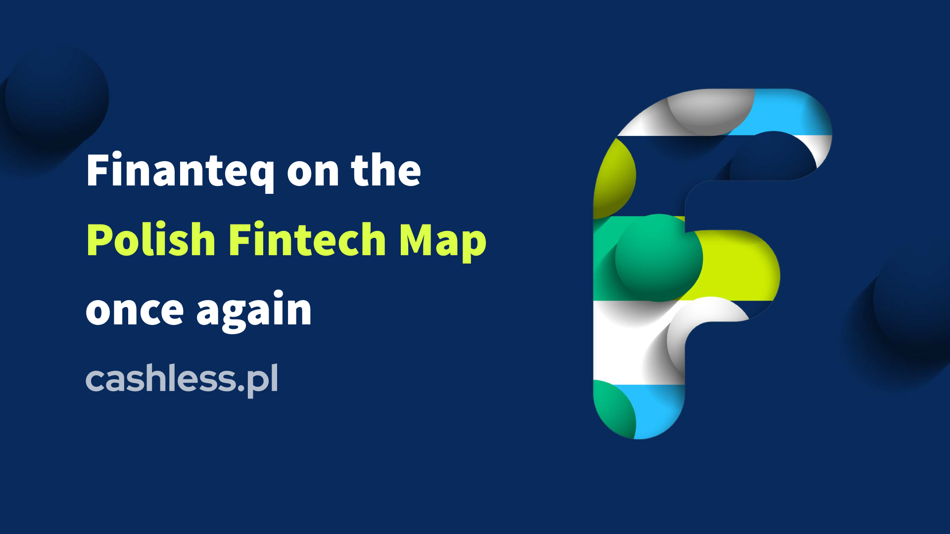 Finanteq on the Polish Fintech Map